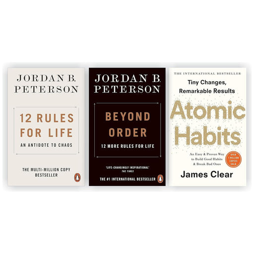 2 Rules for Life: An Antidote to Chaos; Beyond Order: 12 Mire Rules for Life & Atomic Habits: An Easy & Proven Way to Build Good Habits & Break Bad Ones 3 Book SET - The Book Bundle