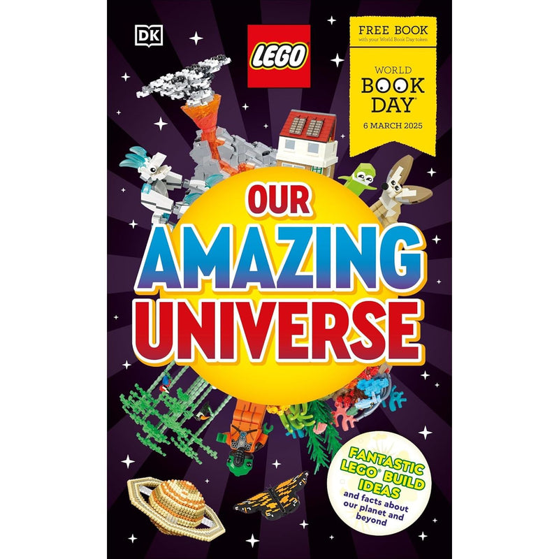 LEGO Our Amazing Universe: World Book Day 2025: Fantastic Building Ideas and Facts About Our Universe - The Book Bundle