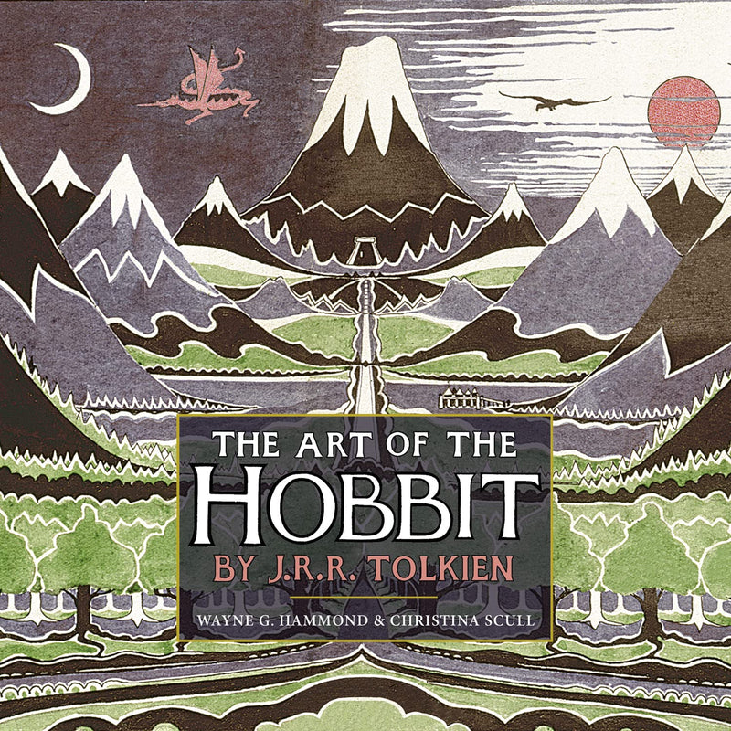 The Art of the Hobbit The Complete Illustrated Collection of Sketches and Maps by J.R.R. Tolkien - Non Fiction - Hardback