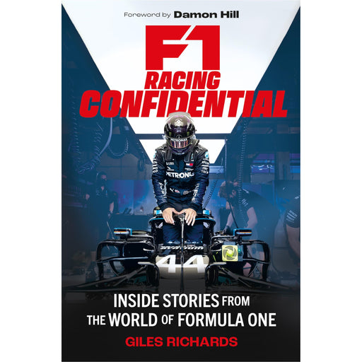 F1 Racing Confidential: Inside Stories from the World of Formula One - The Book Bundle