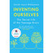 Inventing Ourselves: The Secret Life of the Teenage Brain - The Book Bundle