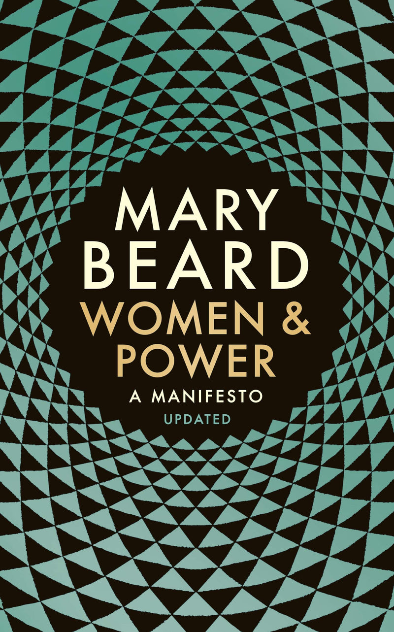 Women and Power: A Manifesto by Mary Beard - Non Fiction - Paperback