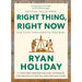 Right Thing, Right Now: THE #1 NEW YORK TIMES BESTSELLER - The Book Bundle