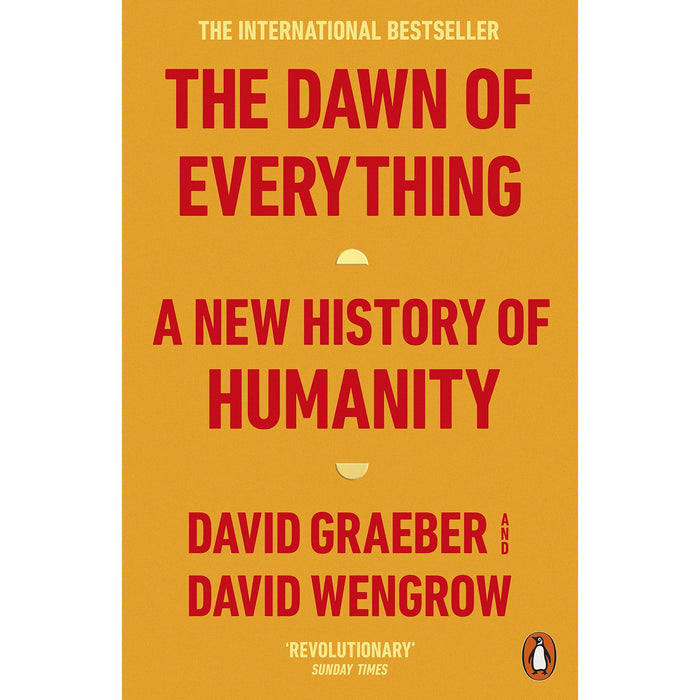 The Dawn of Everything: A New History of Humanity by David Graeber - The Book Bundle