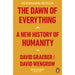The Dawn of Everything: A New History of Humanity by David Graeber - The Book Bundle