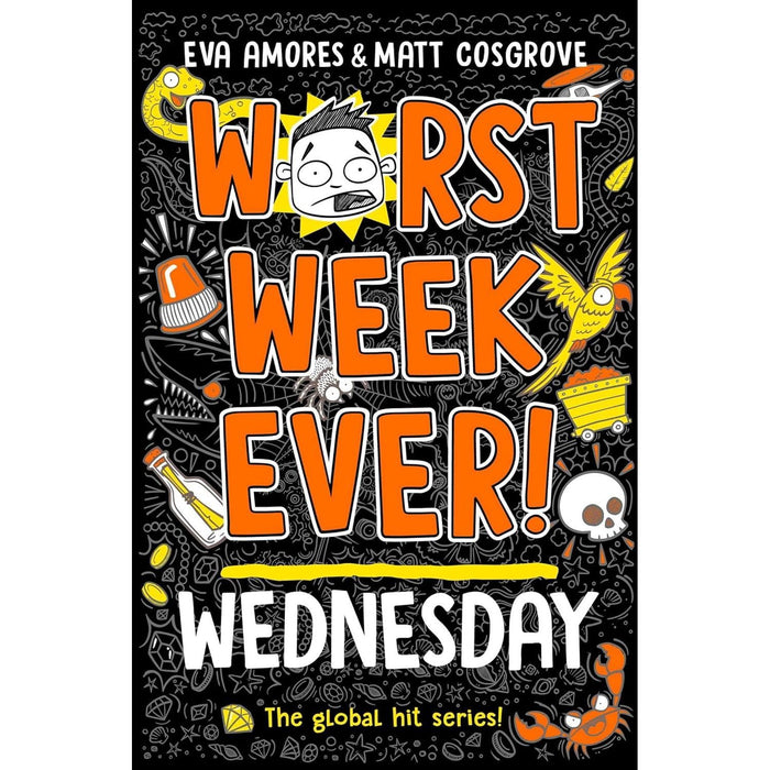 Worst Week Ever! Series 7 Books Collection Set By Eva Amores & Matt Cosgrove Tuesday, Wednesday - The Book Bundle