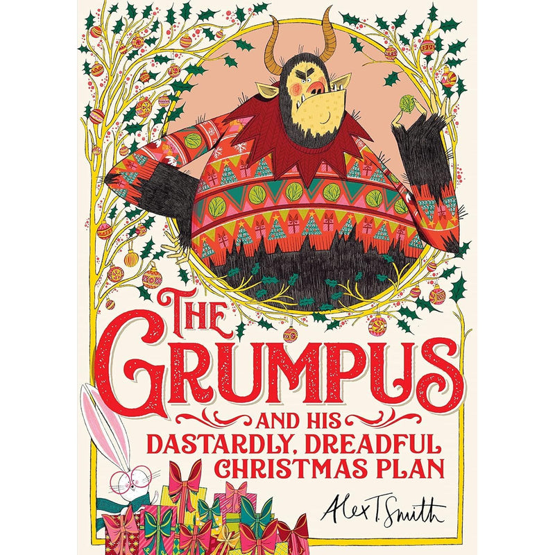 Alex T. Smith Collection 3 Books Set (The Nutcracker, How Winston Came Home for Christmas & The Grumpus) - The Book Bundle