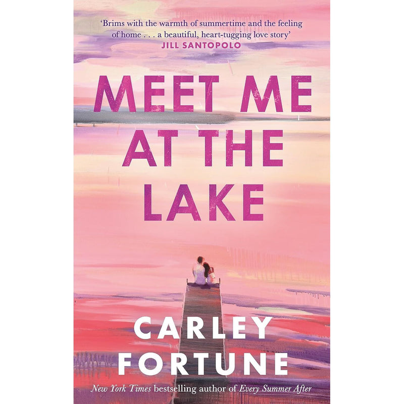 Carley Fortune Collection 2 Books Set (Every Summer After & Meet Me at the Lake)
