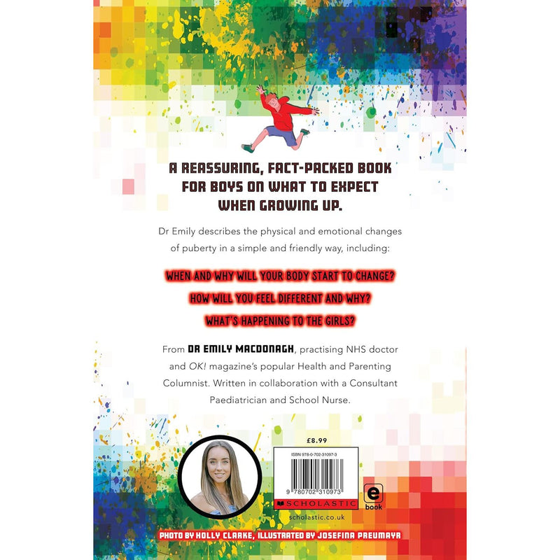 Growing Up for Boys: Everything You Need to Know by Dr Emily MacDonagh - The Book Bundle