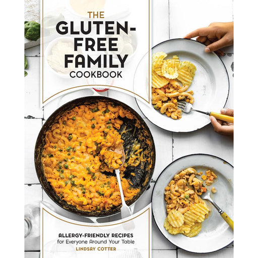 The Gluten-Free Family Cookbook: Allergy-Friendly Recipes for Everyone Around Your Table - The Book Bundle