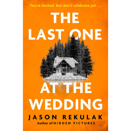 The Last One at the Wedding: A gripping thriller with a big heart and big surprises - The Book Bundle