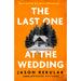 The Last One at the Wedding: A gripping thriller with a big heart and big surprises - The Book Bundle
