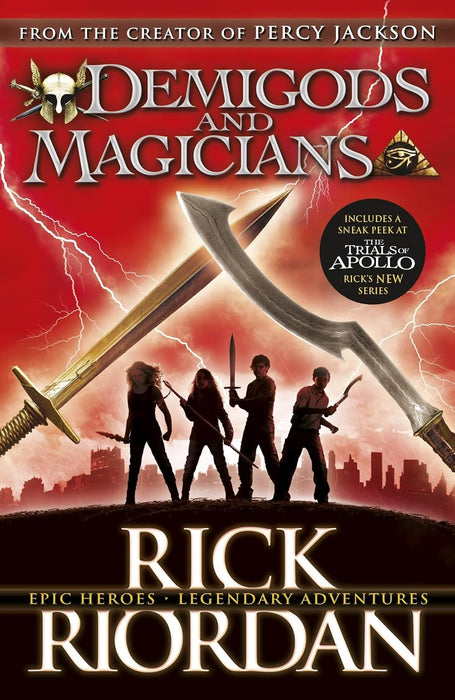 Demigods and Magicians: Three Stories from the World of Percy Jackson and the Kane Chronicles by Rick Riordan