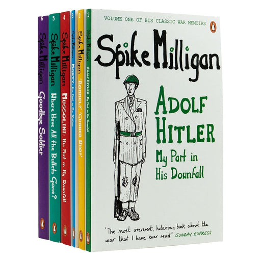 Milligan Memoirs Series by Spike Milligan 6 Books Collection Set (Adolf Hitler, 'Rommel?' 'Gunner Who?', Monty, Mussolini, Where Have All the Bullets Gone? & Goodbye Soldier) - The Book Bundle