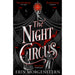 The Night Circus: Escape with the epic, enchanting fantasy phenomenon - The Book Bundle