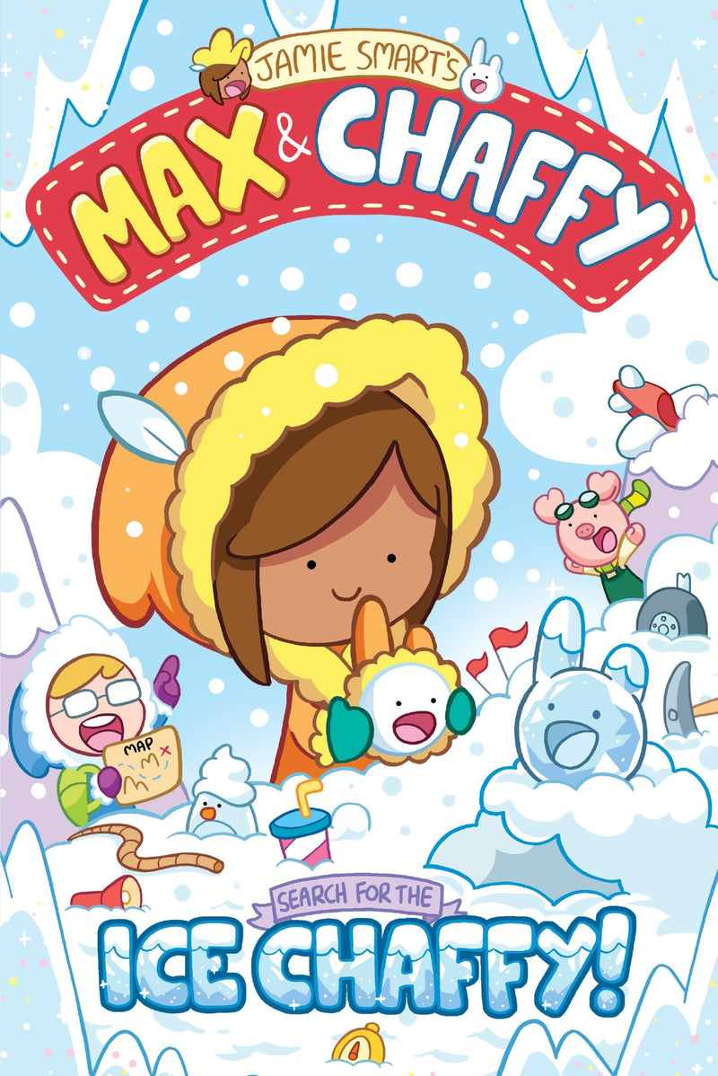 Max and Chaffy: Search for the Ice Chaffy by Jamie Smart - Fiction - Paperback Edition