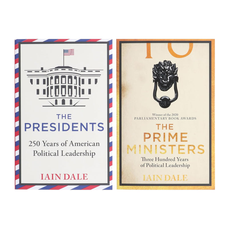 Iain Dale collection of two paperback books on prime ministers and presidents, featuring non-fiction political biographies.