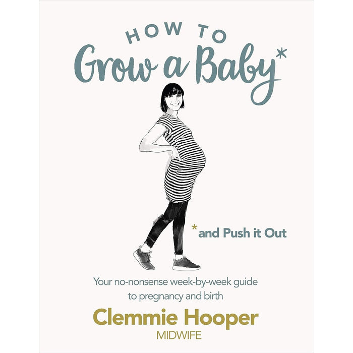 How to Grow a Baby and Push It Out By Clemmie Hooper & How to Be a Dad By Oscar Duke 2 Books Collection Set - The Book Bundle