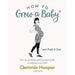How to Grow a Baby and Push It Out By Clemmie Hooper & How to Be a Dad By Oscar Duke 2 Books Collection Set - The Book Bundle