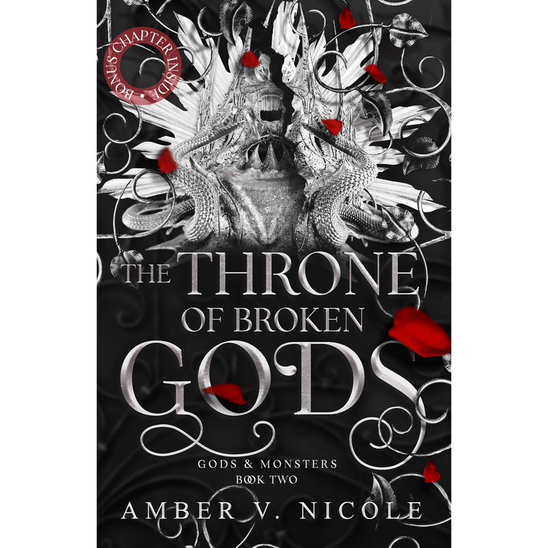 The Throne of Broken Gods: The MUST-READ second book in Amber Nicole's dark romantasy series! (Gods and Monsters) - The Book Bundle