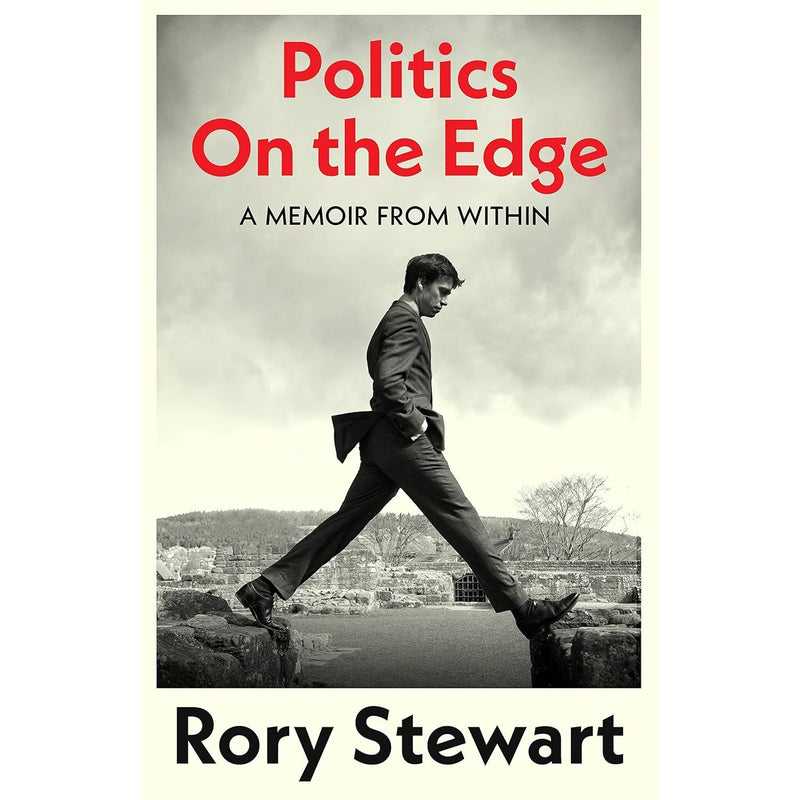 Rory Stewart 3 Books Set Occupational Hazards Politics On The Edge rory-stewart-3-books-set-occupational-hazards-politics-on-the-edge