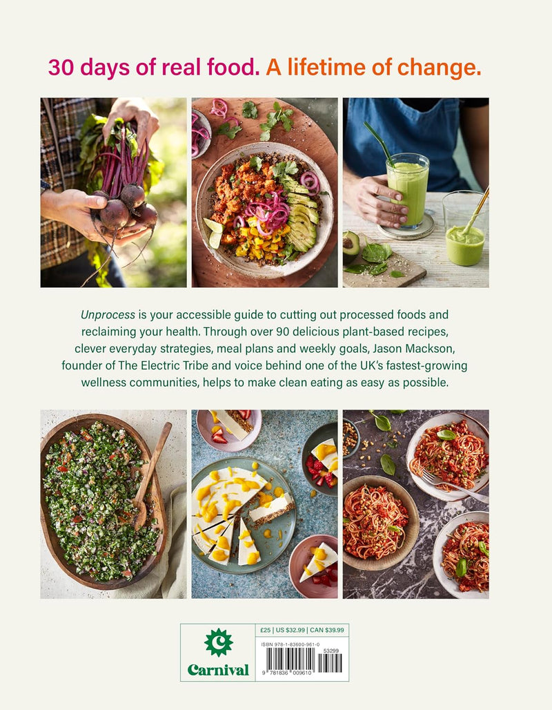 Unprocess The 30-Day Challenge 90 Upf-Free Recipes By Kate Whitfield-Woolley - Non Fiction - Hardback