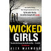 The Wicked Girls: An absolutely gripping, ripped-from-the-headlines by Alex Marwood - The Book Bundle