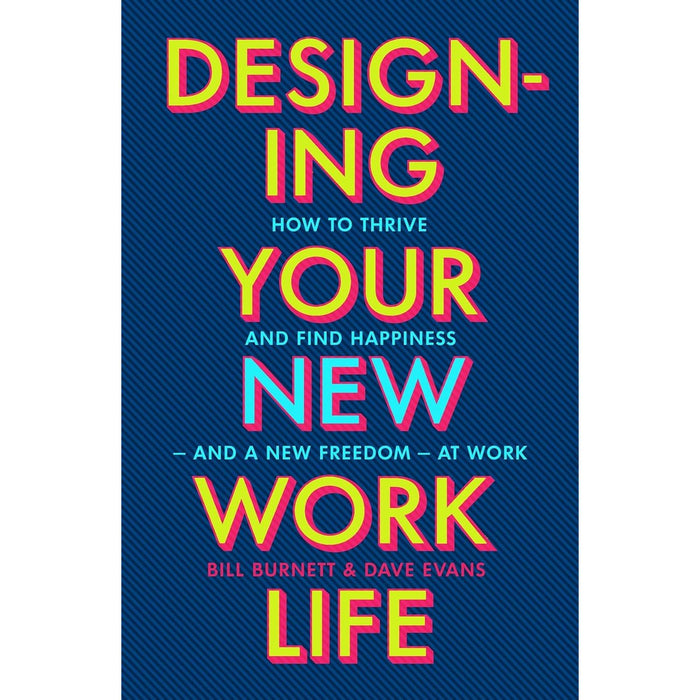 Bill Burnett Collection 2 Books Set Designing Your Life: For Fans of Atomic Habits - The Book Bundle