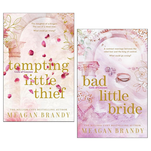 Girls of Greyson Series 2 Books Collection Set by Meagan Brandy Tempting Little Thief,  Bad Little Bride - The Book Bundle