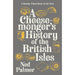 A Cheesemonger's History of The British Isles - The Book Bundle