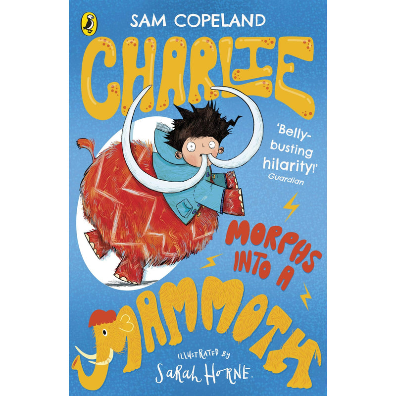 Charlie Morphs Into A Mammoth (Charlie Changes Into A Chicken) - Fiction - Paperback