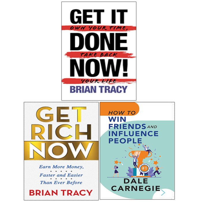 Get Rich Now, Get It Done Now!, How to Win Friends and Influence People 3 Books Collection Set - The Book Bundle