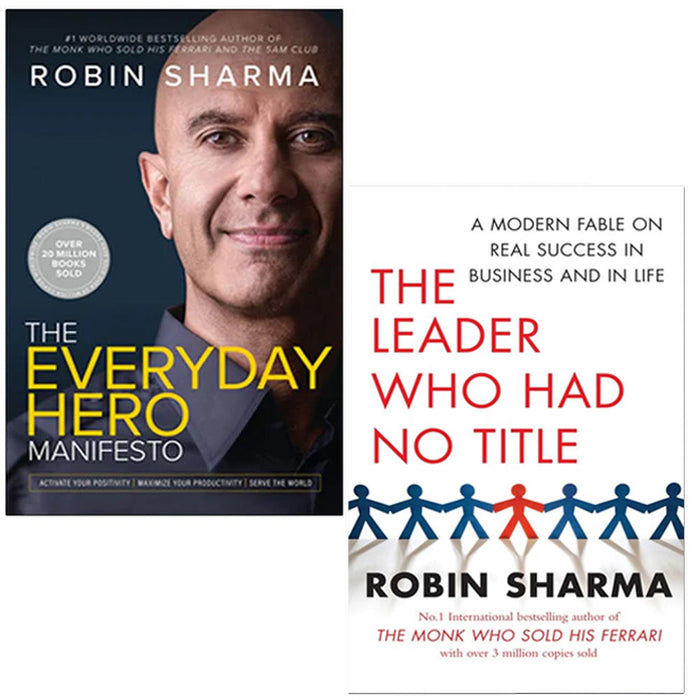 Robin Sharma Collection 2 Books Set (The Everyday Hero Manifesto, The Leader Who Had No Title) - The Book Bundle
