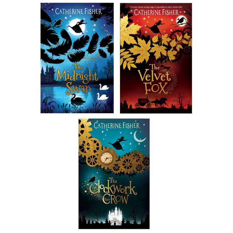 Set of three Catherine Fisher The Clockwork Crow series books including The Clockwork Crow, The Velvet Fox, and The Midnight Swan.