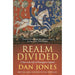Realm Divided: A Year in the Life of Plantagenet England by Dan Jones PB - The Book Bundle