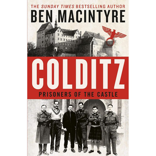 Colditz: Prisoners of the Castle, Ben Macintyre - The Book Bundle