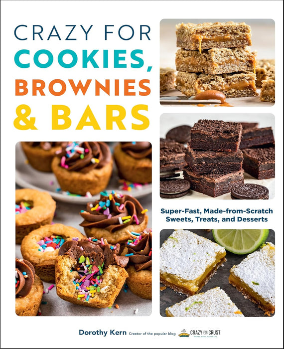 Crazy For Cookies, Quick and Simple Homemade Sourdough 2 Books Collection Set