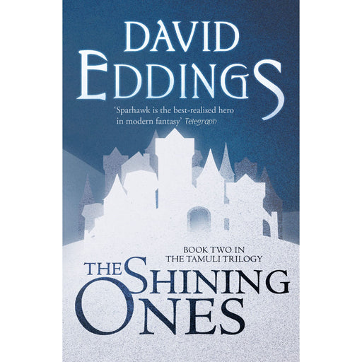 The Shining Ones: Book 2 (The Tamuli Trilogy) / David Eddings - The Book Bundle