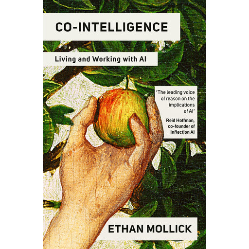 Co-Intelligence: Living and Working with AI - The Book Bundle