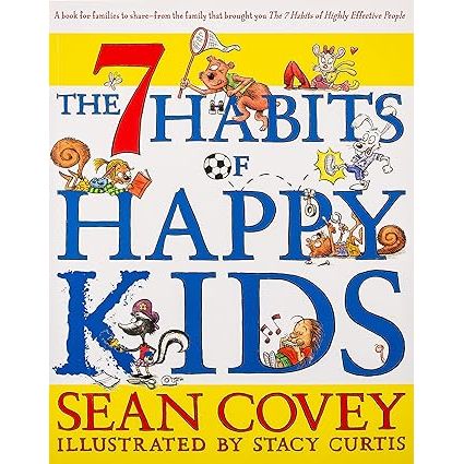 The 7 Habits of Happy Kids by Sean Covey - The Book Bundle