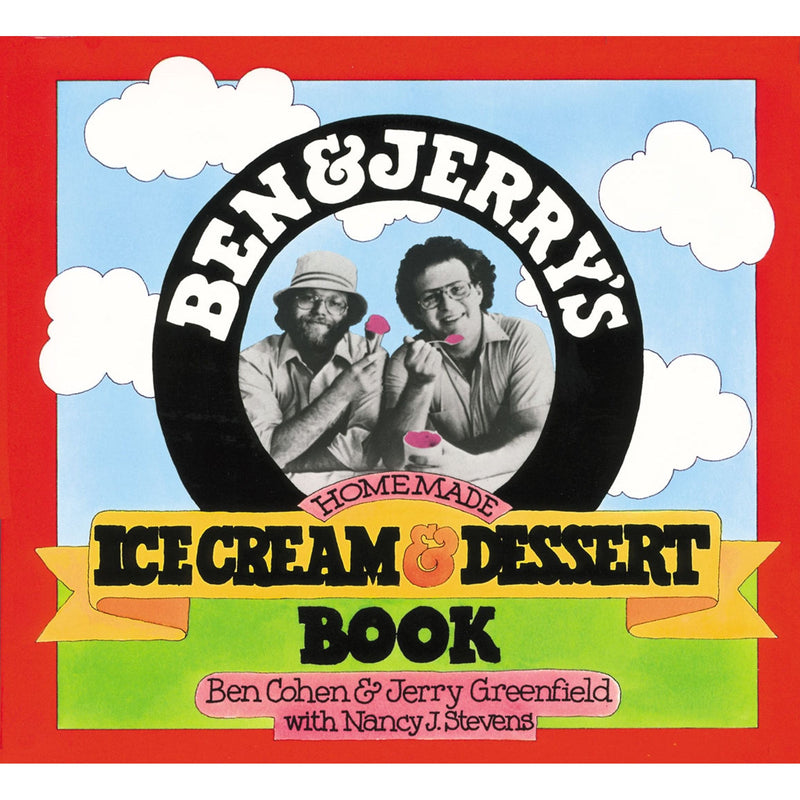 Ben and Jerry's Homemade Ice Cream and Dessert Book - The Book Bundle