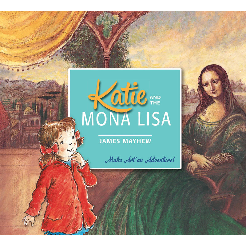 Katie and the Mona Lisa by James Mayhew - Fiction - Paperback
