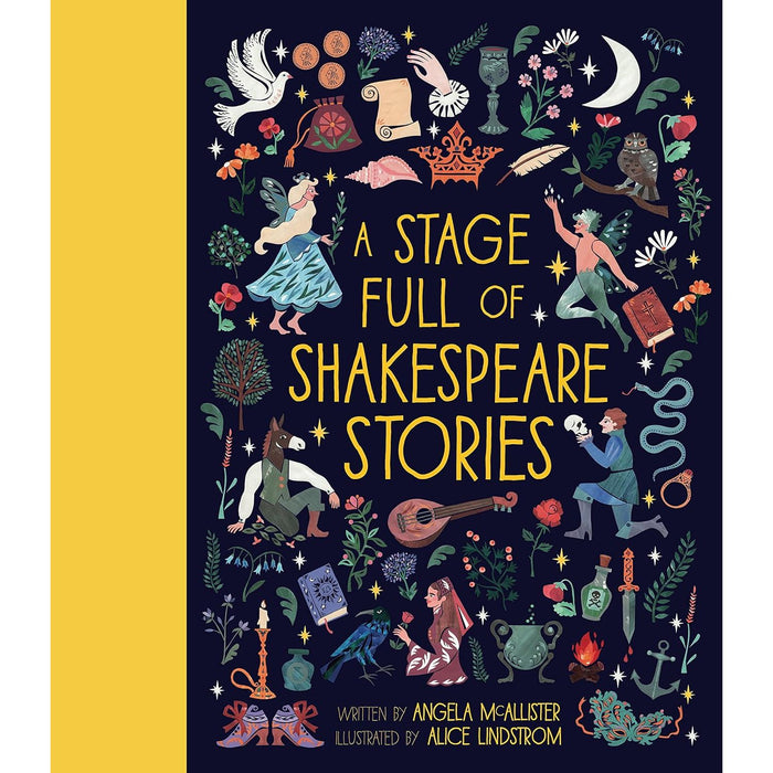 A Stage Full of Shakespeare Stories: 12 Tales from the world's most famous playwright by Angela McAllister - The Book Bundle