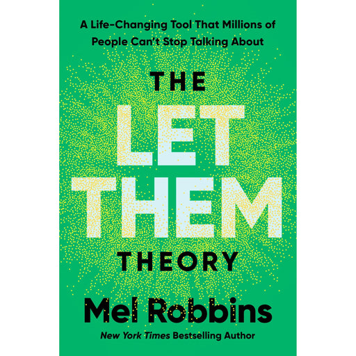 The Let Them Theory: A Life-Changing Tool That Millions of People Can't Stop Talking About - The Book Bundle