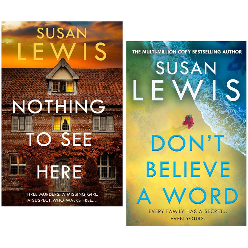 Cristy Ward Thriller by Susan Lewis 2 Books Collection Set (Nothing to See Here and Don't Believe a Word) - The Book Bundle