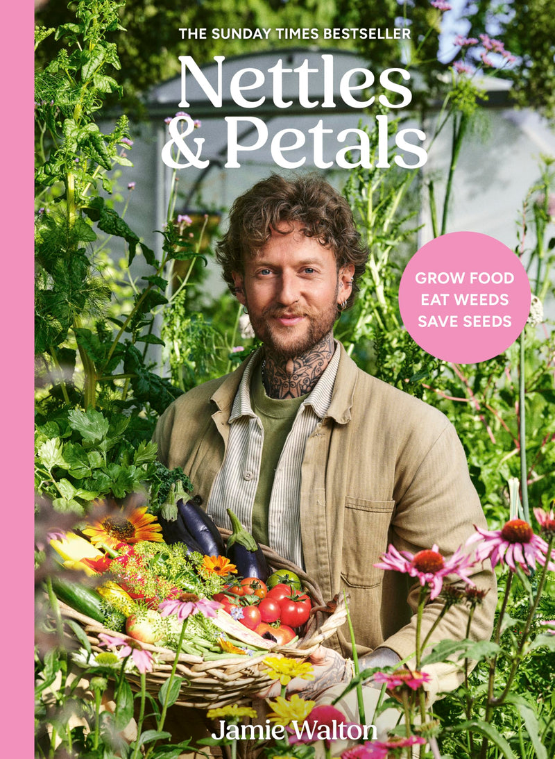 Grow Food. Eat Weeds. Save Seeds. by Nettles and Petals - Non Fiction - Paperback