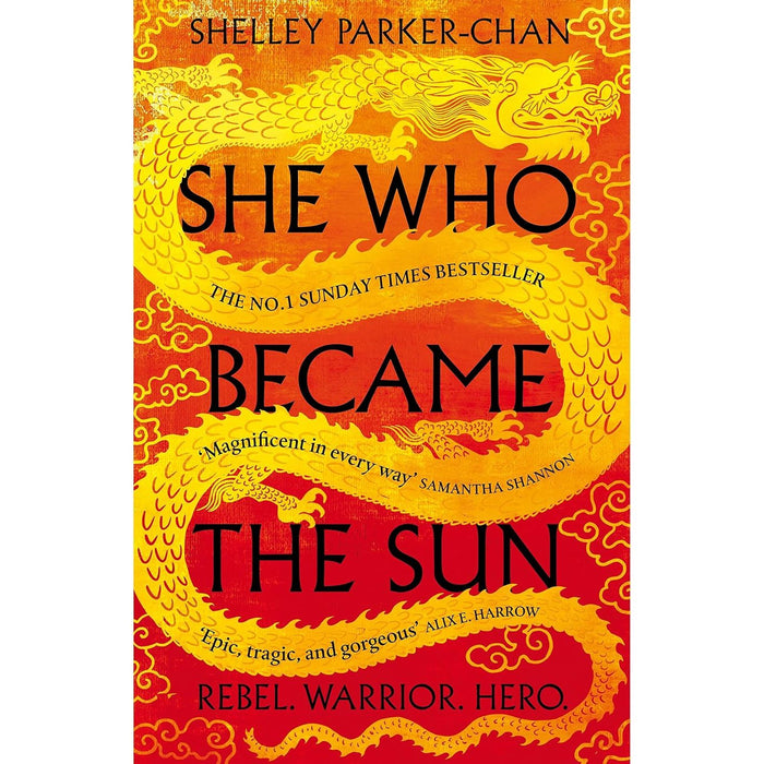 She Who Became the Sun: The Number One Sunday Times Bestselling Historical Fantasy (The Radiant Emperor) by Shelley Parker-Chan - The Book Bundle