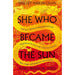 She Who Became the Sun: The Number One Sunday Times Bestselling Historical Fantasy (The Radiant Emperor) by Shelley Parker-Chan - The Book Bundle