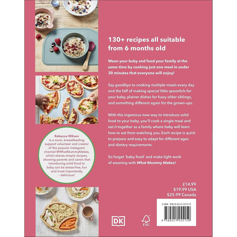 What Mummy Makes: Cook just once for you and your baby - The Book Bundle