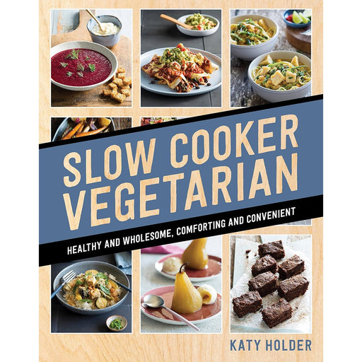 Slow Cooker Vegetarian: Healthy and wholesome, comforting and convenient Paperback - The Book Bundle